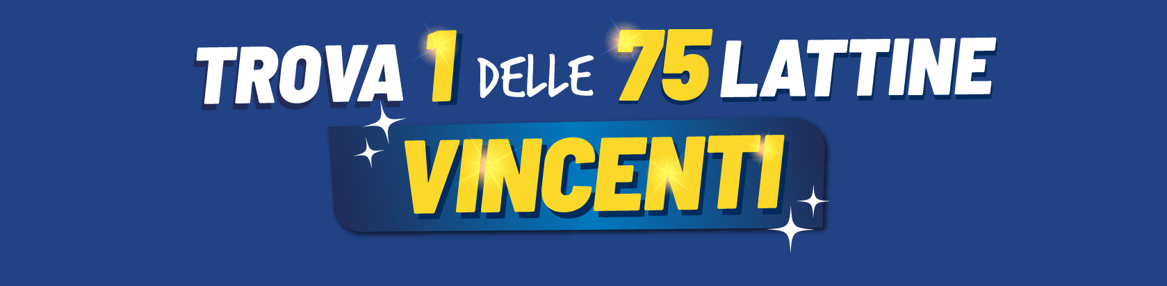 Trova 1 della 75 lattine vincenti